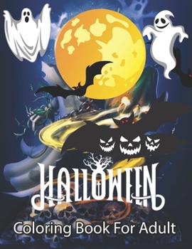 Halloween Coloring Book for Adults: Coloring Book for Adults