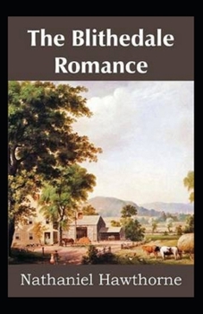 Paperback The Blithedale Romance Annotated Book