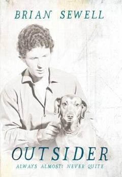 Paperback Outsider: Always Almost: Never Quite Book