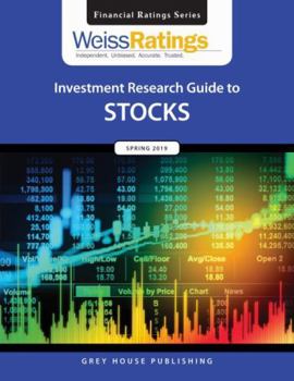 Paperback Weiss Ratings Investment Research Guide to Stocks, Spring 2019: 0 Book