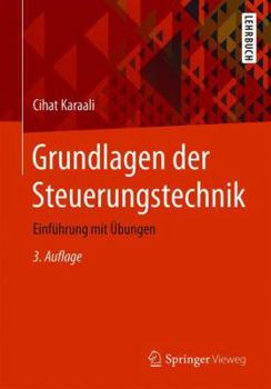 Paperback Grundlagen Der Steuerungstechnik: Einführung Mit Übungen [German] Book