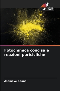 Paperback Fotochimica concisa e reazioni pericicliche [Italian] Book