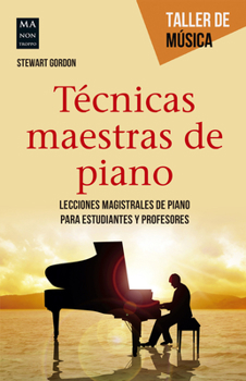 Paperback Técnicas Maestras de Piano [Spanish] Book