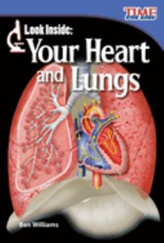 Look Inside: Your Heart and Lungs (Library Bound) - Book  of the Fiction Readers