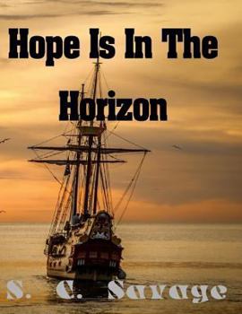 Paperback Hope Is in the Horizon Book