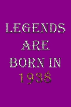 Paperback Legends Are Born In 1938 Notebook: Lined Notebook/Journal Gift 120 Pages, 6x9 Soft Cover, Matte Finish, Purple Cover Book