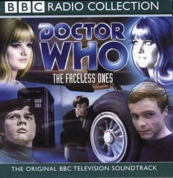 Doctor Who: The Faceless Ones (BBC TV Soundtrack) - Book  of the Doctor Who: BBC Radio Collection