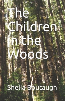 Paperback The Children in the Woods Book