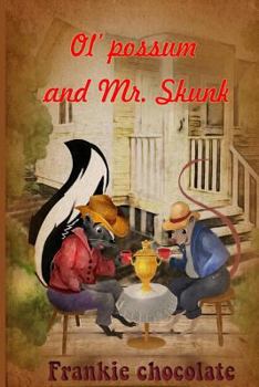 Paperback Ol? Possum & Mr. Skunk Book