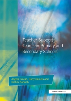 Paperback Teacher Support Teams in Primary and Secondary Schools Book