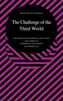 Paperback The Challenge of the Third World Book