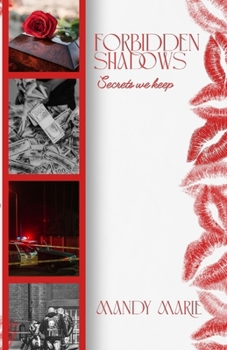 Forbidden Shadows: Secrets We Keep