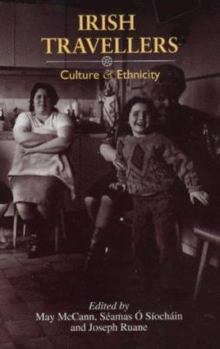 Paperback Irish Travellers: Culture and Ethnicity Book