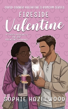 Paperback Fireside Valentine: a forced proximity one bed Valentine's romance Book