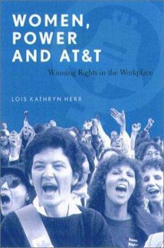 Paperback The Women, Power, and AT&T: Boston Past and Present Book