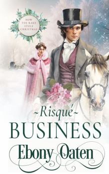 Paperback Risqué Business: How The Rake Stole Christmas Book