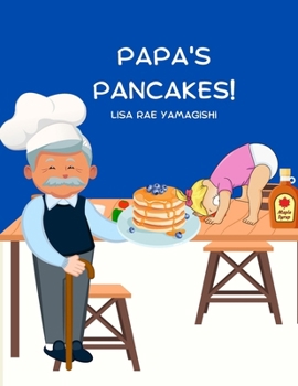 Paperback Papa's Pancakes Book