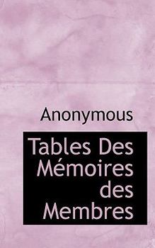 Paperback Tables Des M Moires Des Membres Book