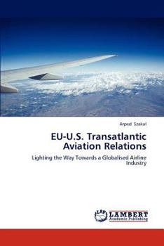 Paperback EU-U.S. Transatlantic Aviation Relations Book