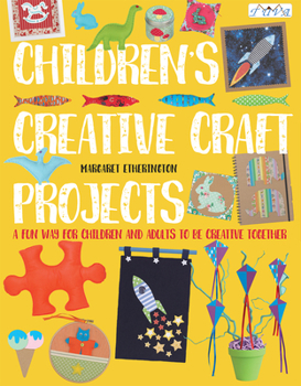 Paperback Children's Creative Craft Projects Book