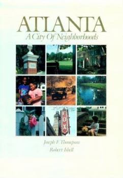 Hardcover Atlanta: A City of Neighborhoods Book