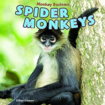 Library Binding Spider Monkeys Book