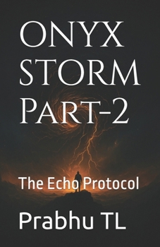 Paperback ONYX STORM Part-2: The Echo Protocol Book