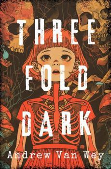 Paperback Threefold Dark : Short Horrors for Your Pocket Book