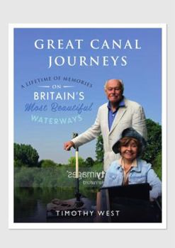 Hardcover Our Great Canal Journeys: A Lifetime of Memories on Britain's Most Beautiful Waterways Book