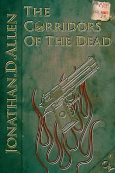 Paperback The Corridors of the Dead Book