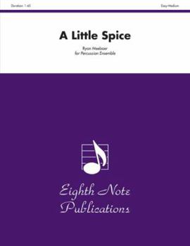 Paperback A Little Spice: For Percussion Ensemble Book