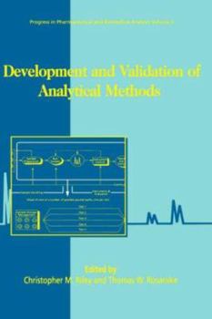 Hardcover Development and Validation of Analytical Methods (Volume 3) (Progress in Pharmaceutical and Biomedical Analysis, Volume 3) Book