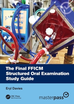 Paperback The Final FFICM Structured Oral Examination Study Guide Book