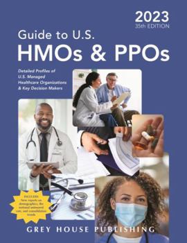 Paperback Guide to U.S. HMOs and Ppos, 2023: Print Purchase Includes 3 Months Free Online Access Book