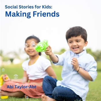 Paperback Making Friends: Social Stories for Kids Book