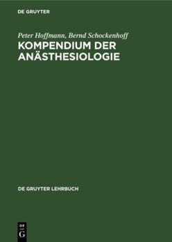 Hardcover Kompendium Der Anästhesiologie [German] Book