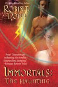 Immortals: The Haunting - Book #7 of the Immortals