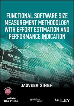 Paperback Functional Software Size Measurement Methodology with Effort Estimation and Performance Indication Book