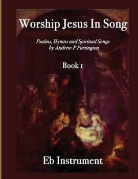 Paperback Worship Jesus In Song Eb Instruments Book