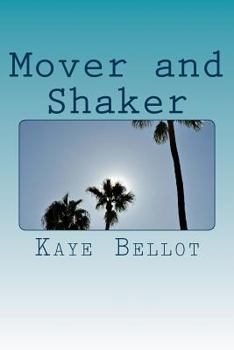 Paperback Mover and Shaker: A superhero love story Book