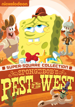 SpongeBob SquarePants: Pest of the West DVDs and Blu-rays