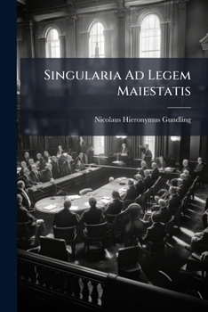 Paperback Singularia Ad Legem Maiestatis Book