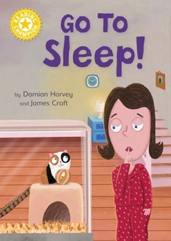 Paperback Go to Sleep! Book