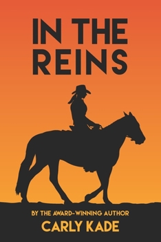 In The Reins - Book #1 of the In The Reins