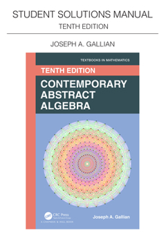 Paperback Student Solutions Manual for Gallian's Contemporary Abstract Algebra Book