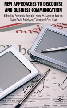 Hardcover New Approaches to Discourse and Business Communication Book