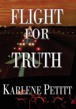 Hardcover Flight For Truth Book