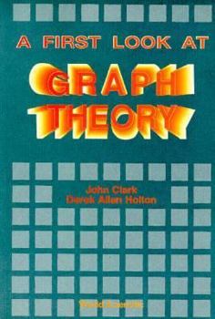 Paperback A First Look at Graph Theory Book