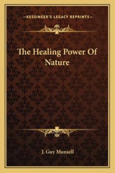 Paperback The Healing Power Of Nature Book