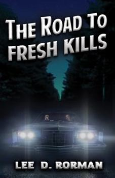 Paperback The Road to Fresh Kills Book